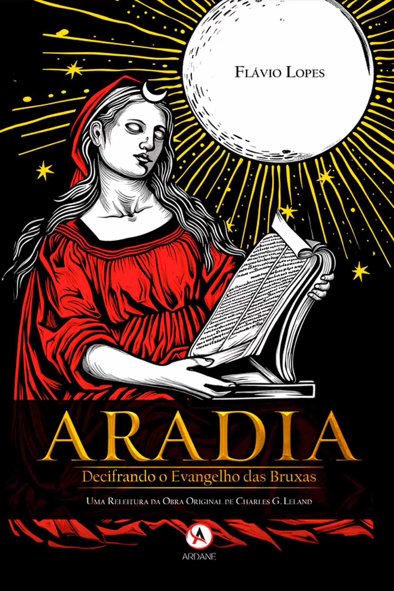 Aradia - Decifrando o Evangelho das Bruxas